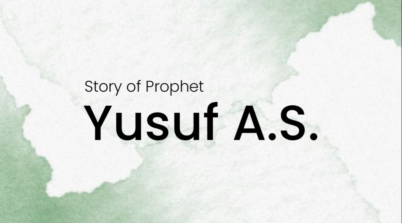 The Story of Ya‘qub and Yusuf in Islamic Tradition - Umrah International